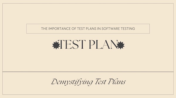 What Does A Test Plan Include